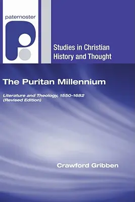 El milenio puritano - The Puritan Millennium