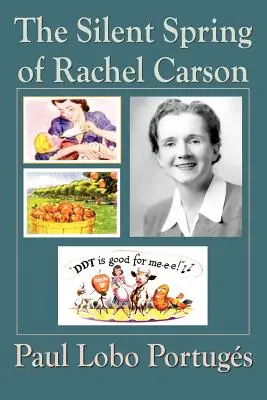 La primavera silenciosa de Rachel Carson - The Silent Spring Of Rachel Carson