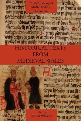 Textos históricos del País de Gales medieval - Historical Texts from Medieval Wales