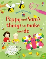 Cosas para hacer de Poppy y Sam - Poppy and Sam's Things to Make and Do