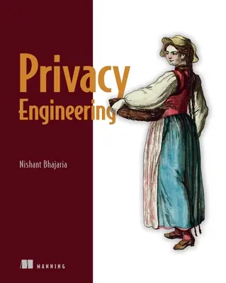 Privacidad de datos: Un manual para ingenieros - Data Privacy: A Runbook for Engineers