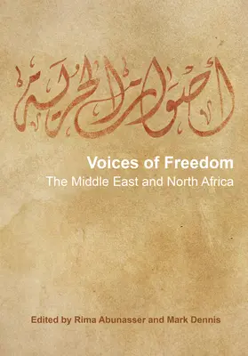 Voces de libertad: Oriente Medio y Norte de África - Voices of Freedom: The Middle East and North Africa