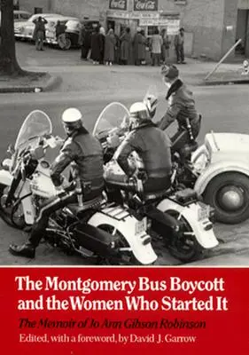 Boicot a los autobuses de Montgomery: las mujeres que lo iniciaron - Montgomery Bus Boycott: Women Who Started It