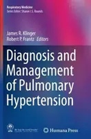 Diagnóstico y tratamiento de la hipertensión pulmonar - Diagnosis and Management of Pulmonary Hypertension