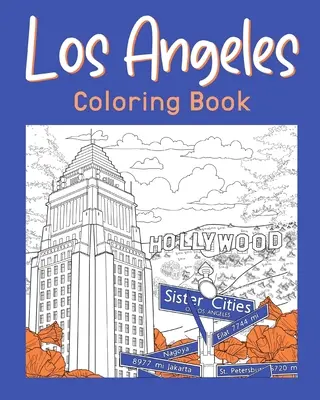 Libro para colorear de Los Angeles - Los Angeles Coloring Book