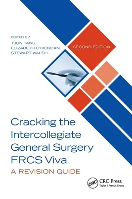 Cracking the Intercollegiate General Surgery Frcs Viva 2e: A Revision Guide