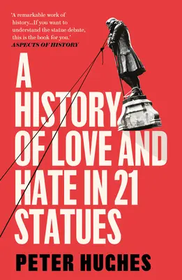 Una historia de amor y odio en 21 estatuas - A History of Love and Hate in 21 Statues