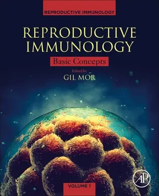 Inmunología reproductiva: Conceptos básicos - Reproductive Immunology: Basic Concepts