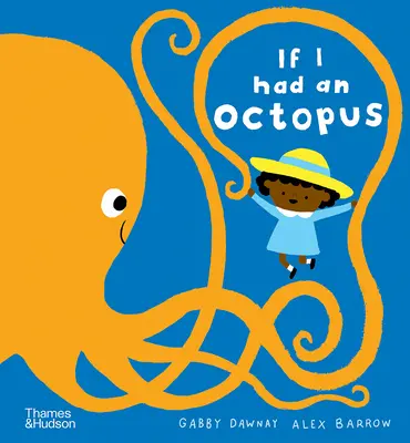 Si tuviera un pulpo - If I Had an Octopus