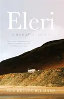 Eleri - Una mujer de mérito - Eleri - A Woman of Merit