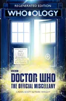 Doctor Who Who-ology - Edición Regenerada - Doctor Who: Who-ology - Regenerated Edition