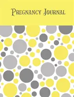 Diario del embarazo: Diario de la primera madre primeriza, Libro de registro de embarazada y embarazada, Regalo especial de recuerdo de baby shower, Pensamientos y sentimientos de la barriguita - Pregnancy Journal: First Time New Mom Diary, Pregnant & Expecting Record Book, Special Baby Shower Keepsake Gift, Bump Thoughts, Feelings