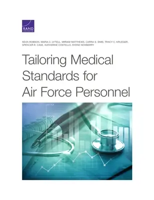 Adaptación de las normas médicas al personal del Ejército del Aire - Tailoring Medical Standards for Air Force Personnel