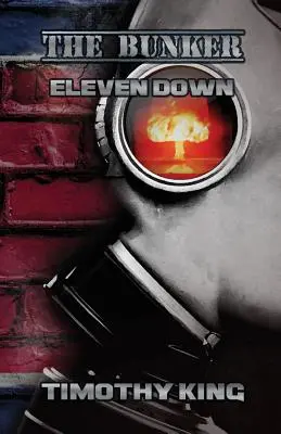 El búnker: Once Abajo - The Bunker: Eleven Down