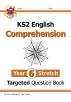 Nuevo KS2 English Targeted Question Book: Challenging Reading Comprehension - Year 6 Stretch (+ Ans) - New KS2 English Targeted Question Book: Challenging Reading Comprehension - Year 6 Stretch (+ Ans)