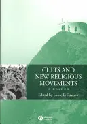 Sectas y nuevos movimientos religiosos: Un lector - Cults and New Religious Movements: A Reader