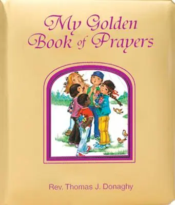 Mi libro de oro de oraciones - My Golden Book of Prayers