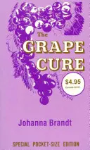 La cura de la uva - The Grape Cure