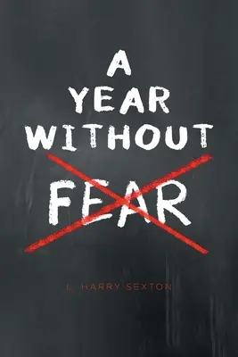 Un año sin miedo - A Year Without Fear