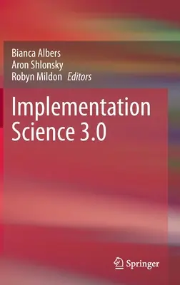 Aplicación de la ciencia 3.0 - Implementation Science 3.0