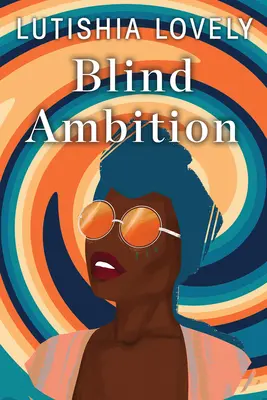 Ambición ciega - Blind Ambition