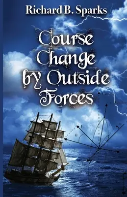 Cambio de rumbo por fuerzas externas - Course Change by Outside Forces