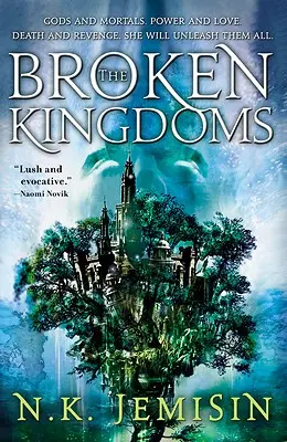 Los reinos rotos - The Broken Kingdoms