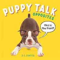 Charla de cachorros: Opposites - Puppy Talk: Opposites