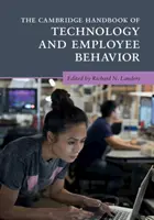 The Cambridge Handbook of Technology and Employee Behavior (Manual Cambridge de tecnología y comportamiento de los empleados) - The Cambridge Handbook of Technology and Employee Behavior