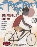 El sueño de Emmanuel: La verdadera historia de Emmanuel Ofosu Yeboah - Emmanuel's Dream: The True Story of Emmanuel Ofosu Yeboah