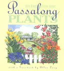 Plantas pasajeras - Passalong Plants