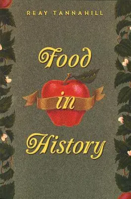 La comida en la historia - Food in History