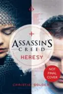 Herejía - Assassin's Creed Libro 9 - Heresy - Assassin's Creed Book 9