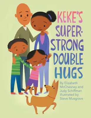 Los abrazos dobles superfuertes de Keke - Keke's Super-Strong Double Hugs