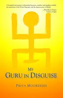 Mi gurú disfrazado - My Guru in Disguise