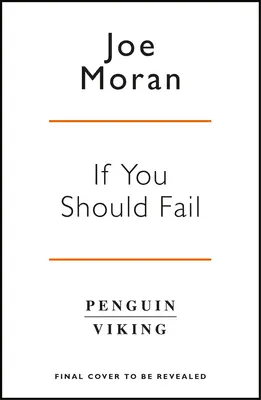 Si fracasas - Por qué el éxito nos elude y por qué no importa - If You Should Fail - Why Success Eludes Us and Why It Doesn't Matter