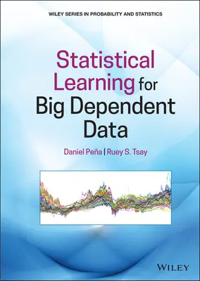 Aprendizaje estadístico para grandes datos dependientes - Statistical Learning for Big Dependent Data
