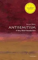 Antisemitismo: Una introducción muy breve - Antisemitism: A Very Short Introduction