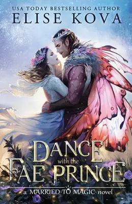 Un baile con el Príncipe Fae - A Dance with the Fae Prince