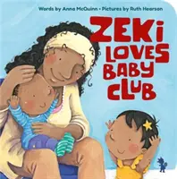 Zeki ama a su bebé - Zeki Loves Baby Club