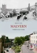 Malvern a través del tiempo - Malvern Through Time