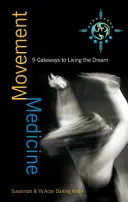 Medicina del movimiento - Movement Medicine