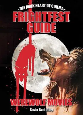 Guía Frightfest de películas de hombres lobo - Frightfest Guide to Werewolf Movies