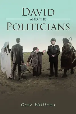 David y los políticos - David and the Politicians