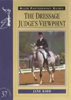 El punto de vista del juez de doma - The Dressage Judge's Viewpoint