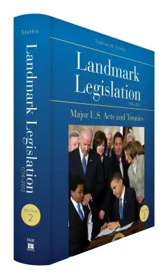 Legislación histórica 1774-2012: Principales leyes y tratados de Estados Unidos - Landmark Legislation 1774-2012: Major U.S. Acts and Treaties