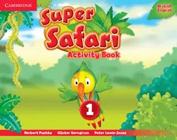 Super Safari Nivel 1 Libro de Actividades - Super Safari Level 1 Activity Book