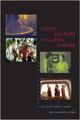 La cultura juvenil en el cine mundial - Youth Culture in Global Cinema