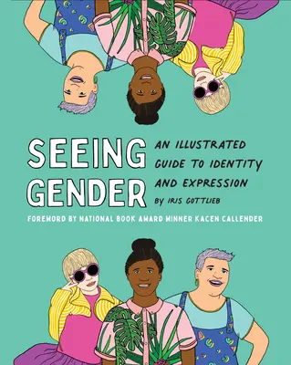 Ver el género - Seeing Gender