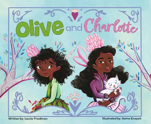 Olive y Charlotte - Olive and Charlotte